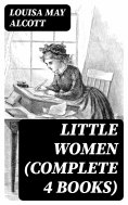 eBook: Little Women (Complete 4 Books)