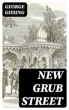 eBook: New Grub Street