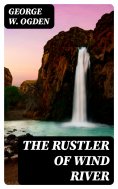 ebook: The Rustler of Wind River