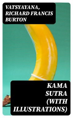 ebook: Kama Sutra (With Illustrations)