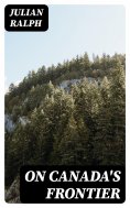 eBook: On Canada's Frontier