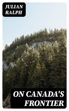 eBook: On Canada's Frontier