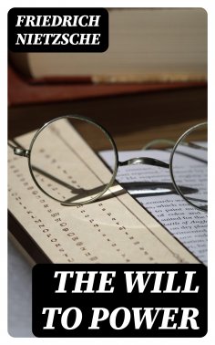 ebook: The Will to Power