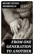 eBook: From One Generation to Another