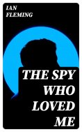 ebook: The Spy Who Loved Me