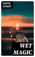 ebook: Wet Magic