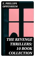 eBook: The Revenge Thrillers: 10 Book Collection