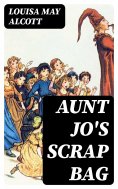 eBook: Aunt Jo's Scrap Bag