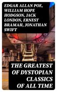 ebook: The Greatest of Dystopian Classics of All Time