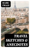 ebook: Travel Sketches & Anecdotes
