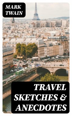 ebook: Travel Sketches & Anecdotes