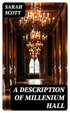 eBook: A Description of Millenium Hall