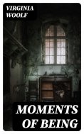 eBook: Moments of Being