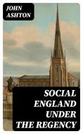 ebook: Social England under the Regency