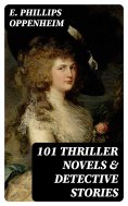 ebook: 101 Thriller Novels & Detective Stories