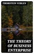 ebook: The Theory of Business Enterprise