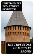 eBook: The True Story of Michael Brown