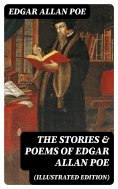 eBook: The Stories & Poems of Edgar Allan Poe (Illustrated Edition)
