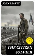 eBook: The Citizen Soldier (Annotated)