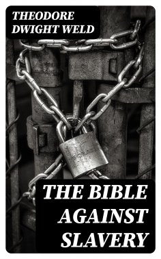 eBook: The Bible Against Slavery