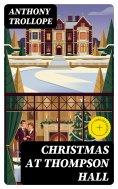 eBook: Christmas at Thompson Hall (Annotated)