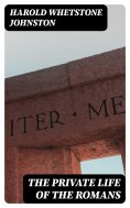eBook: The Private Life of the Romans