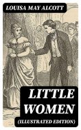 ebook: Little Women (Illustrated Edition)