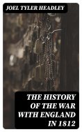 eBook: The History of the War with England  in 1812