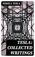 eBook: Tesla: Collected Writings