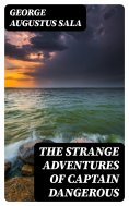 ebook: The Strange Adventures of Captain Dangerous