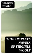 eBook: The Complete Novels of Virginia Woolf