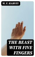 eBook: The Beast with Five Fingers