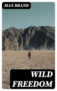 eBook: Wild Freedom