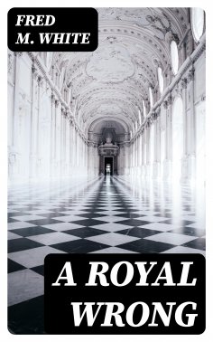 ebook: A Royal Wrong