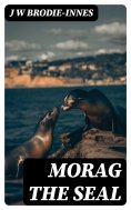 eBook: Morag the Seal