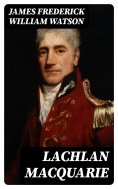 eBook: Lachlan Macquarie