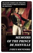 eBook: Memoirs (Vieux Souvenirs) of the Prince de Joinville