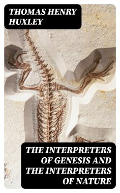 eBook: The Interpreters of Genesis and the Interpreters of Nature