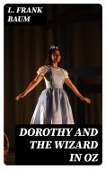 ebook: Dorothy and the Wizard in Oz