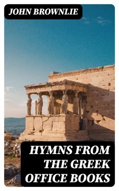 ebook: Hymns from the Greek Office Books