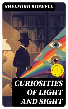 ebook: Curiosities of Light and Sight
