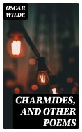 eBook: Charmides, and Other Poems