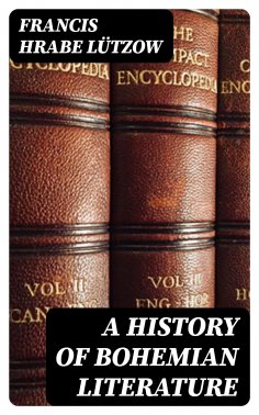 eBook: A History of Bohemian Literature