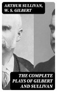 eBook: The Complete Plays of Gilbert and Sullivan