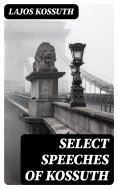 eBook: Select Speeches of Kossuth