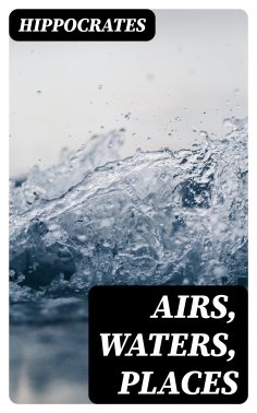 eBook: Airs, Waters, Places