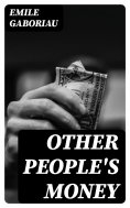 eBook: Other People's Money