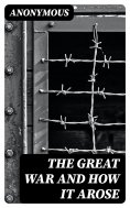 eBook: The Great War and How It Arose
