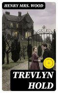 eBook: Trevlyn Hold (Annotated)