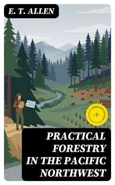 ebook: Practical Forestry in the Pacific Northwest